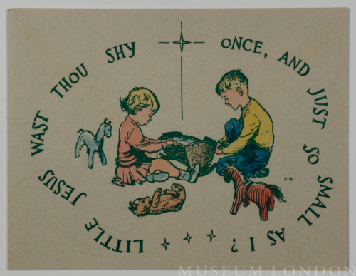 Christmas card [LITTLE JESUS WAST THOU SHY ONCE, AND JUST SO SMALL AS I?]