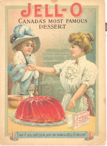 JELL-O: CANADA'S MOST FAMOUS DESSERT