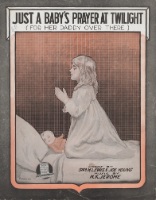 Just A Baby's Prayer at Twilight (For Her Daddy Over There)