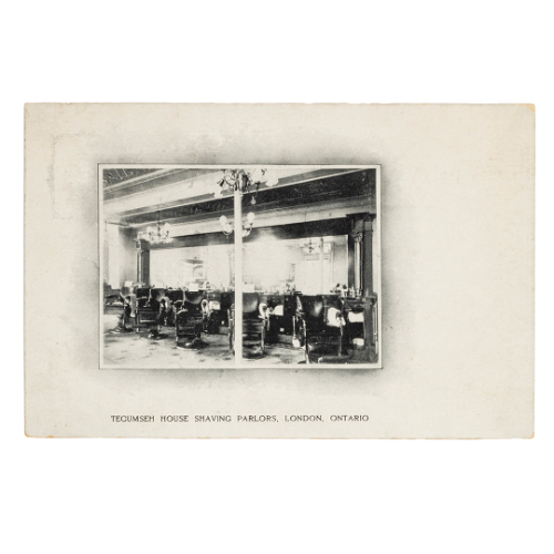 "Tecumseh House Shaving Parlors London, Ontario"