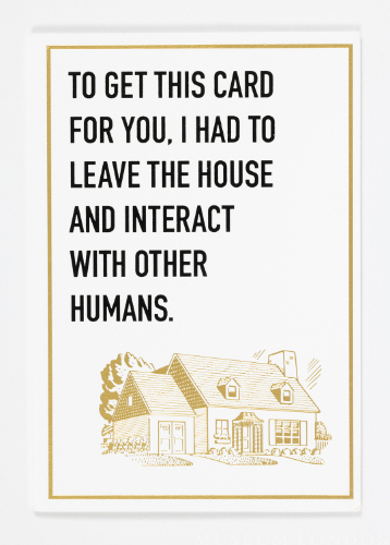 “To get this card for you…” Hallmark Greeting Card