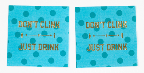 Pair of “Don’t Clink Just Drink” Napkins